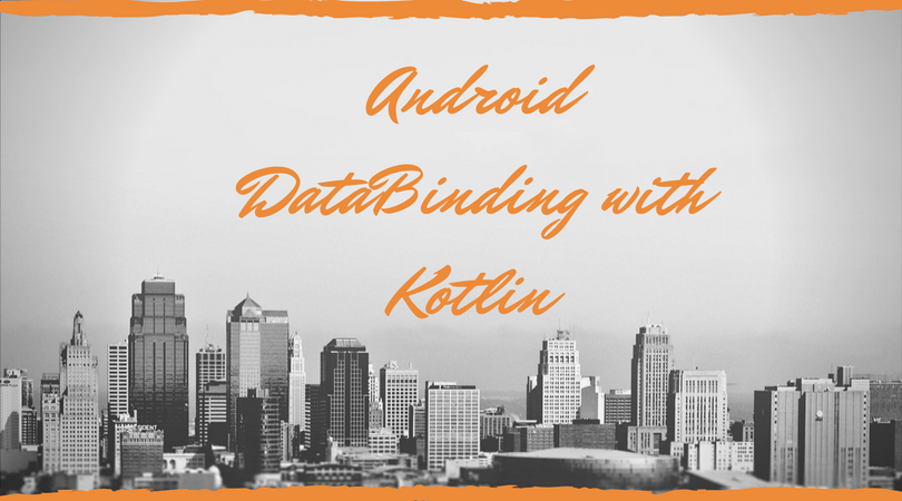 How to use android data binding in Kotlin?
