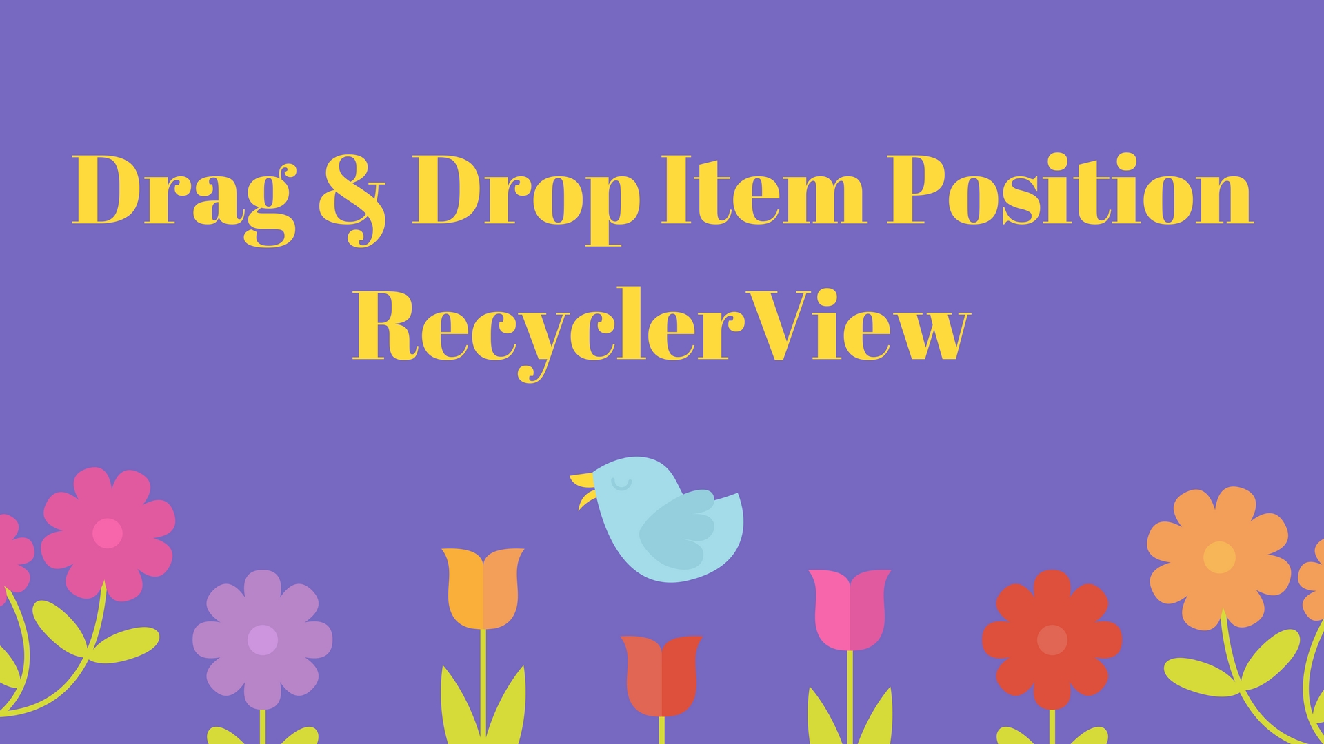 Drag and drop item of recyclerview in android