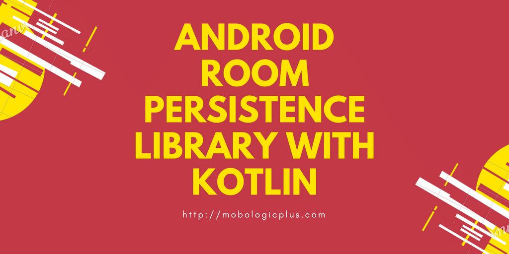 Android Room Persistence Library Sqlite Mapper with Kotlin